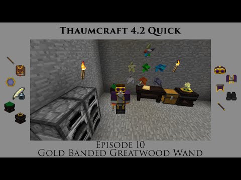 Thaumcraft Quick 4.2 E10 - Gold Banded Greatwood Wand
