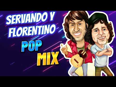 Servando y florentino mix /Pop