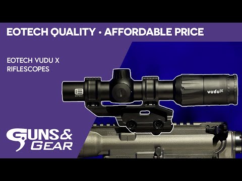 EOTECH Quality • Affordable Price: VuduX Riflescopes