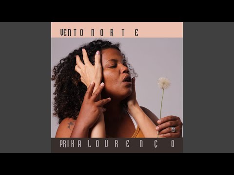 Vento Norte - Prika Lourenço