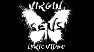 Virgin - Sens (Lyric Video)