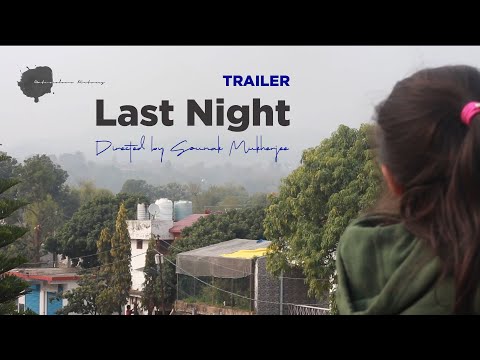 Last Night Trailer | Post-Pandemic Short Film | Children's Movie