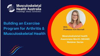 MHAM Webinar Series 2025 -  Building an Exercise Program for arthritis and musculoskeletal health