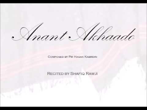 Anant Akhaado (Verses 401-450) - Shafiq Rawji