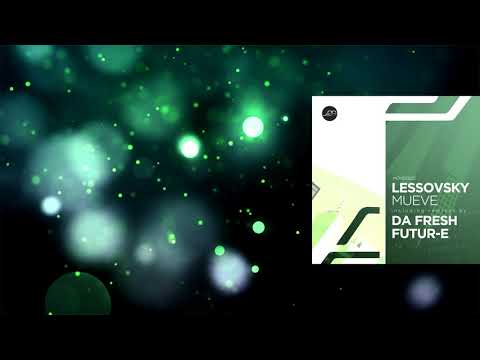 Lessovsky - Toujours (Futur-E Remix) [Movement Recordings]