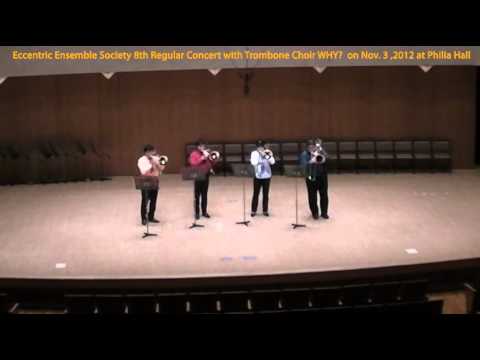 Tokyo Triptych - Shibuya by Trombone Choir WHY? at EES 8th Regular Concert