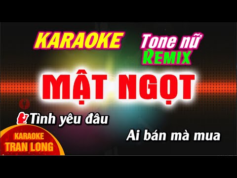 Mật ngọt karaoke remix tone nữ | Nhạc hot TikTok 2023
