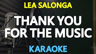 [KARAOKE] THANK YOU FOR THE MUSIC - Lea Salonga (ABBA) 🎤🎵
