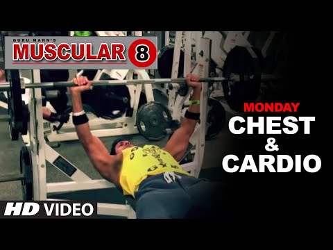 Monday: Chest Workout & Cardio Workout | 'MUSCULAR 8' by Guru Mann