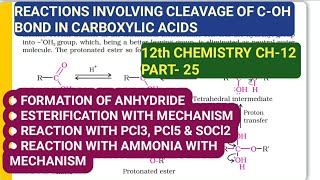 12th Chemistry Ch-12||Part-25||Reactions involving cleavage of C-OH bond ||Study with Farru