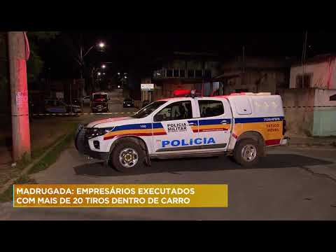 Empresários são assassinados a tiros em Ibirité, na Grande BH