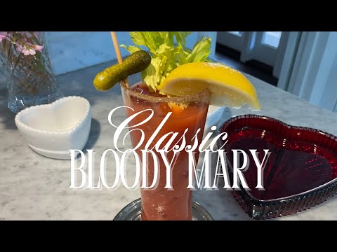 The Classic Bloody Mary Recipe