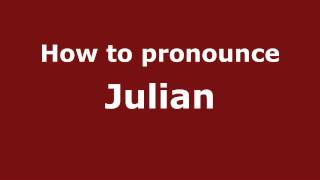 How to pronounce Julian