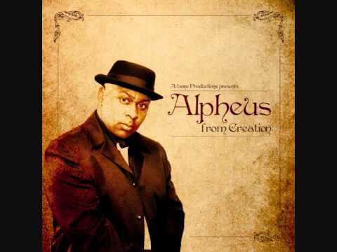 ALPHEUS - FROM CREATION (A-Lone Productions LP 2011)