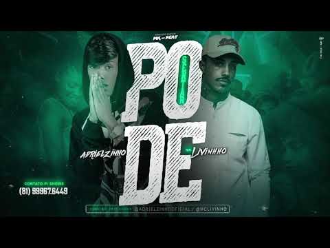 ADRIELZINHO FEAT. MC LIVINHO - PODE SENTAR - MÚSICA NOVA