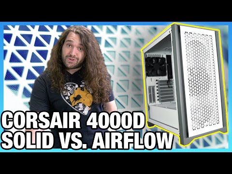 , title : 'Corsair 4000D Airflow Case Review vs. Solid Panel: Thermals, Noise, & Quality'