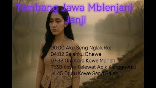 Download lagu Tembang Jawa Blenjani Janji mp3 Download lagu Tembang Jawa Blenjani Janji mp3