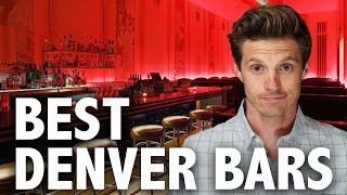 The 7 Best Bars in Denver