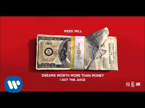 Meek Mill - I Got The Juice (Official Audio)