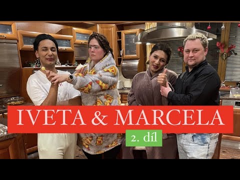 Život s IVETOU A MARCELOU - 2. díl (reality show)