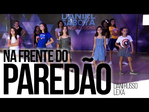 Dani Russo e Lexa - Na Frente do Paredão (Daniel Saboya Dance Studio)
