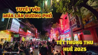 The wonderful atmosphere of Mid-Autumn Festival on Hue Street | LeQuang Channel