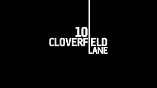 10 Cloverfield Lane Soundtrack - A Bright Red Flash