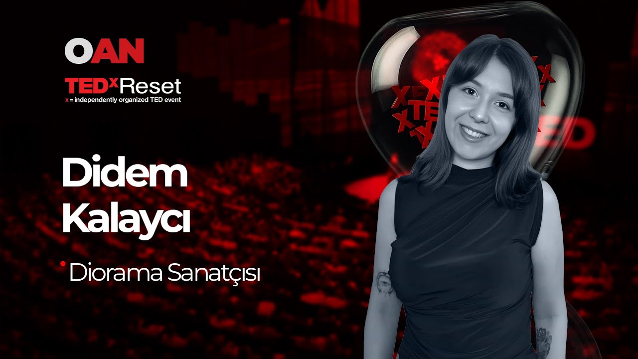 Küçük Hayatlar | 2025 | Didem Kalaycı | TEDxReset