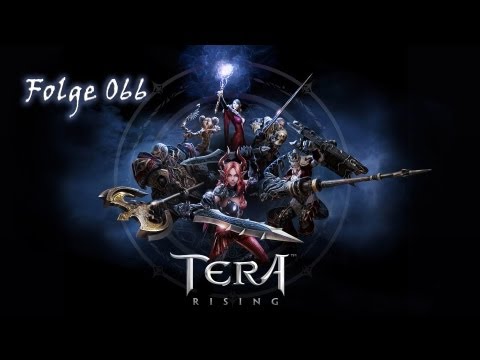Leveling UP: Tera - Folge 066 (Deutsch)