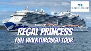 Regal Princess Cruise Ship Tour | Full Walkthrough 4k