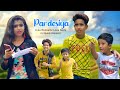 Pardesia Yeh Sach Hai Piya Hindi Song Cute Romantic Love Story Video Anik Pritha CuteHub