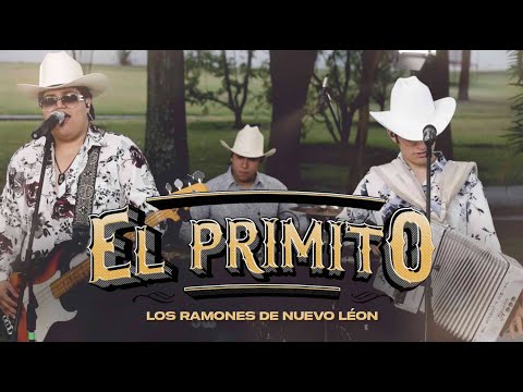 El Primito - Los Ramones De Nuevo León