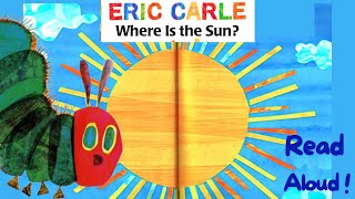 🌞 Where Is the Sun? by Eric Carle | Spring Read Aloud | Calm Storytime gameplay video by Kathryn, 1:40 duration