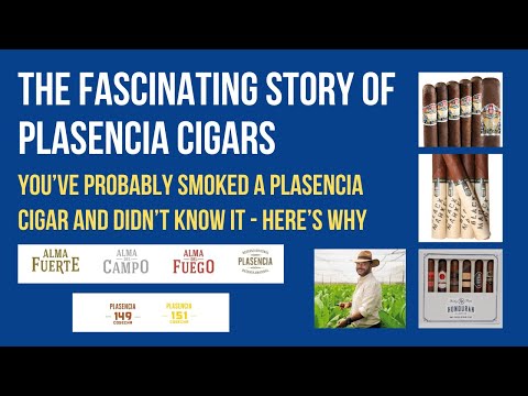 The Story of Plasencia Cigars
