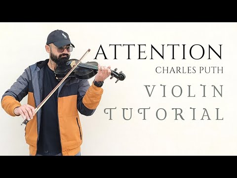 Attention (Charles Puth) Violin Tutorial - Easy Music Tutorials