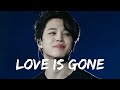 Jimin Love Is Gone FMV