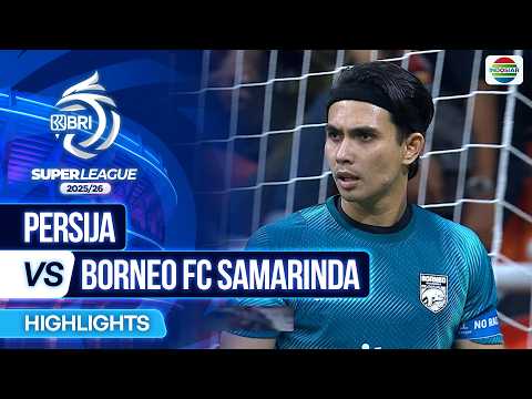 Persija VS Borneo FC Samarinda - Highlights | BRI Super League 2025/26