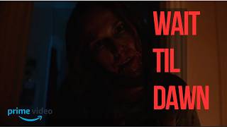 WAIT TIL DAWN | Official Trailer | Horror (2026)
