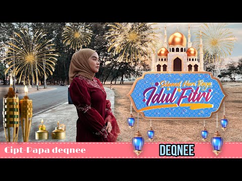 Selamat Hari Raya - Deqnee Dusongnyo ( official music video )
