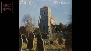 Earth ( Pre - Black Sabbath ) - The Rebel (Full Album)