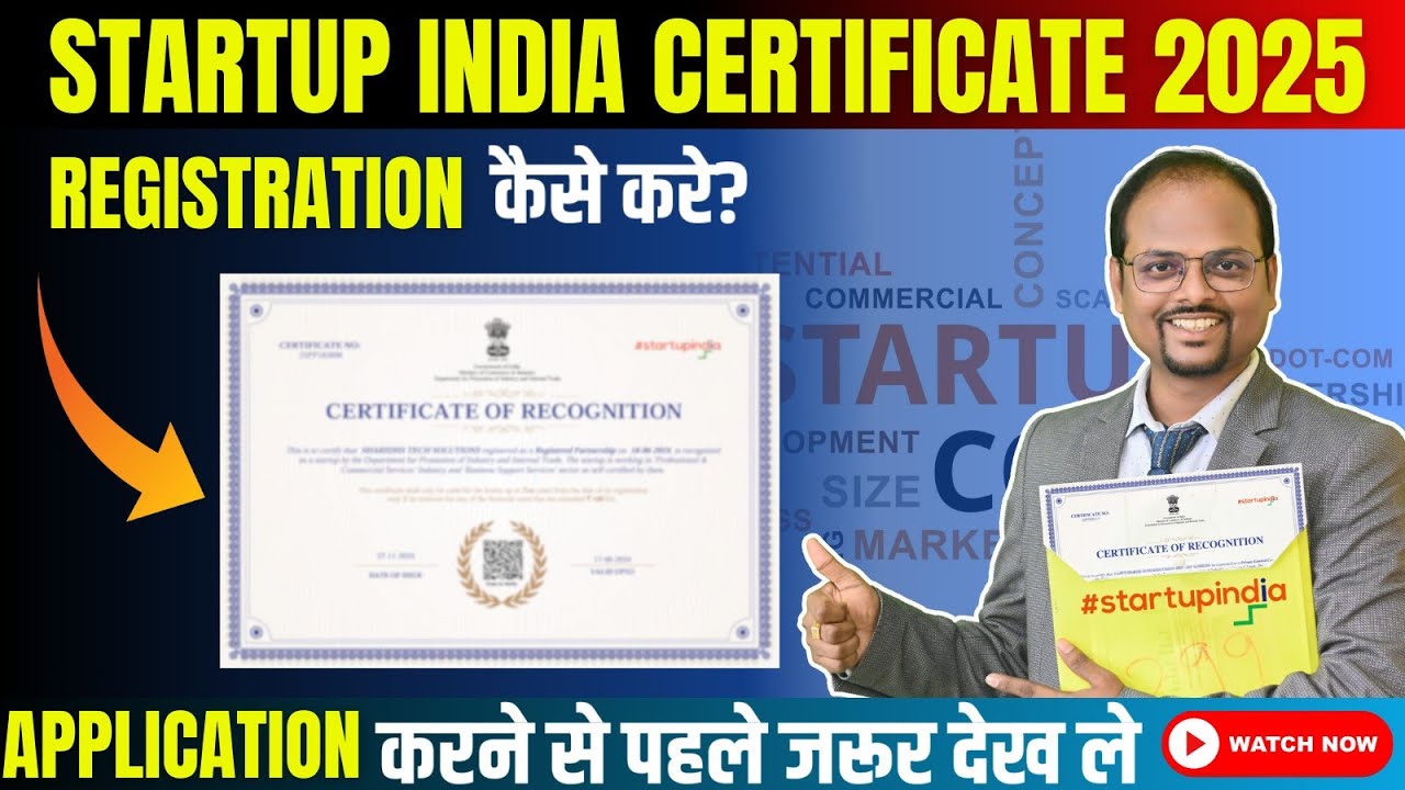 Startup India Registration 2025 | Step-by-Step Guide, Eligibility, Benefits & Online Process