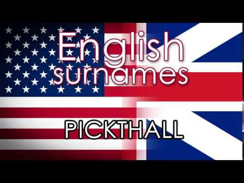 English surnames  PICKTHALL - pronounce