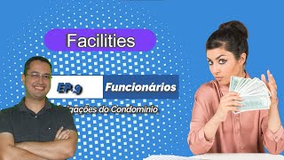 Obrigações do Condomínio | Funcionários | Saúde do Trabalho | Dicas para o Síndico | Ep. 9
