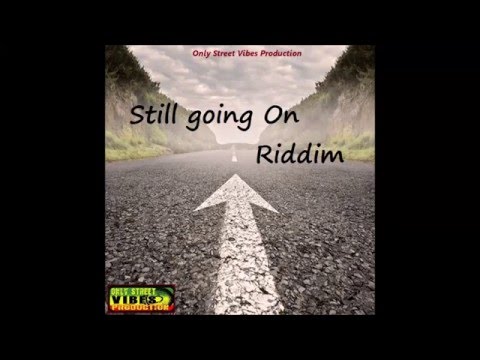 --- Only Vibes Beats Reggae Instrumental - Still Going On Riddim - Only Street Vibes Production