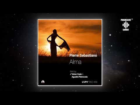 Pierre Sebastiano - Alma (Agustin Pietrocola Remix) [LuPS Records]