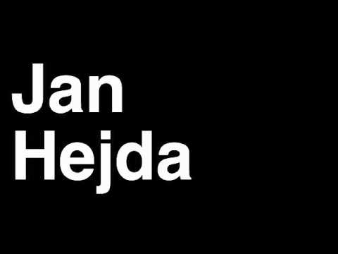 How to Pronounce Jan Hejda Colorado Avalanche NHL Hockey Player Runforthecube