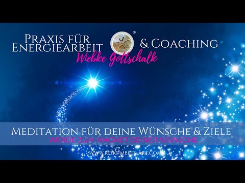 Meditation für deine Wünsche & Ziele