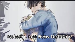 La Dispute - Nobody, Not Even the Rain || Lyrics, Daycore ||