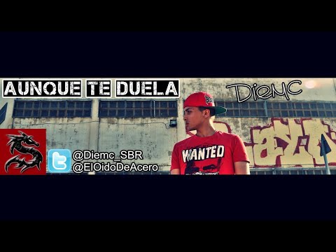 Diemc - Aunque Te Duela (VideoStudio Oficial)