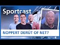 "Noch ien ketser fan Noppert en dan moat Van der Hart deryn" | SPORTCAST #226